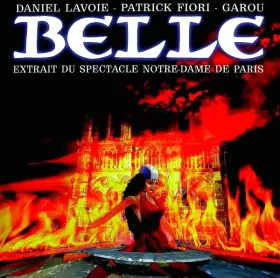 Couverture du produit · Belle (Extrait Du Spectacle Notre-Dame De Paris)