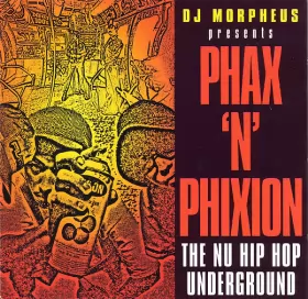 Couverture du produit · Phax 'n' Phixion (The Nu Hip Hop Underground)