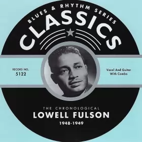 Couverture du produit · The Chronological Lowell Fulson 1948-1949