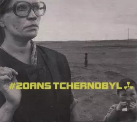 Couverture du produit · 20 Ans Tchernobyl 