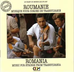 Couverture du produit · Roumanie. Musique Pour Cordes De Transylvanie / Romania. Music For Strings From Transylvania
