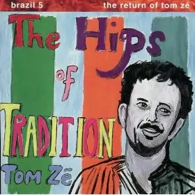 Couverture du produit · Brazil Classics 5: The Hips Of Tradition