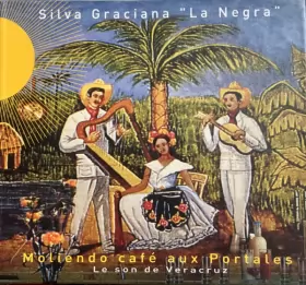 Couverture du produit · Moliendo Café Aux Portales ( Le Son De Veracruz )