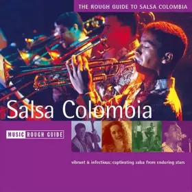Couverture du produit · The Rough Guide To Salsa Colombia