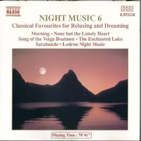Couverture du produit · Night Music 6 (Classical Favourites For Relaxing And Dreaming)