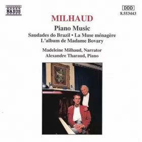 Couverture du produit · Piano Music: Saudades Do Brazil • La Muse Ménagère • L'Album De Madame Bovary
