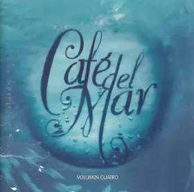 Couverture du produit · Café Del Mar - Volumen Cuatro