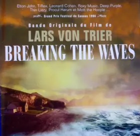Couverture du produit · Breaking The Waves (Bande Originale Du Film De Lars Von Trier)