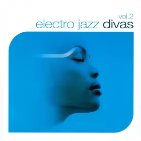 Couverture du produit · Electro Jazz Divas Vol. 2