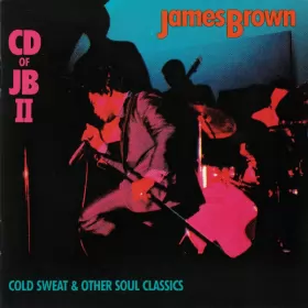 Couverture du produit · CD Of JB II (Cold Sweat And Other Soul Classics)