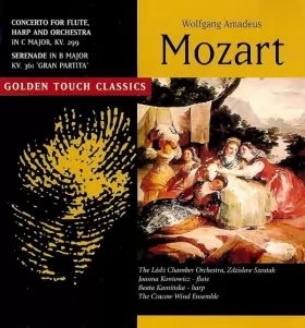 Couverture du produit · Concerto For Flute, Harp And Orchestra / Serenade In B Major KV. 361 'Gran Partita' 