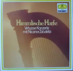 Couverture du produit · Himmlische Harfe. Virtuose Konzerte mit Nicanor Zabaleta