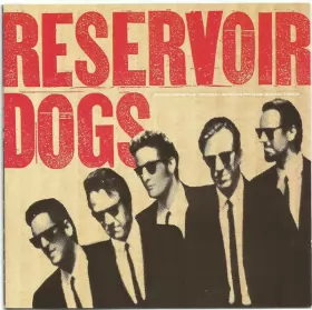 Couverture du produit · Reservoir Dogs (Music From The Original Motion Picture Sound Track)