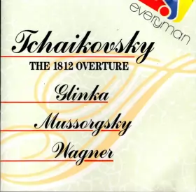 Couverture du produit · Tchaikovsky - The 1812 Overture - Glinka · Mussorgsky · Wagner
