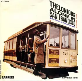 Couverture du produit · Thelonious Alone In San Francisco