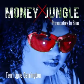 Couverture du produit · Money Jungle: Provocative In Blue