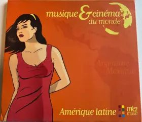 Couverture du produit ·  	Musique & Cinéma Du Monde - Amérique Latine (Argentine, Mexique)
