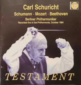 Couverture du produit · Carl Schuricht Conducts Schumann / Mozart / Beethoven