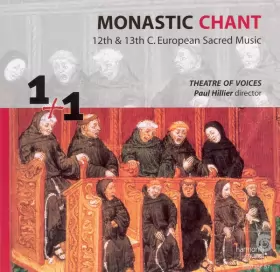 Couverture du produit · Monastic Chant (12th & 13th C. European Sacred Music