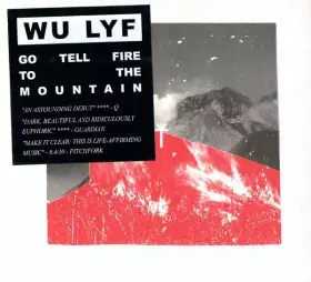 Couverture du produit · Go Tell Fire To The Mountain