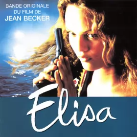 Couverture du produit · Elisa - Bande Originale Du Film De Jean Becker