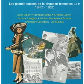 Couverture du produit · Les Grands Succès De La Chanson Française Vol.2  1940-1950