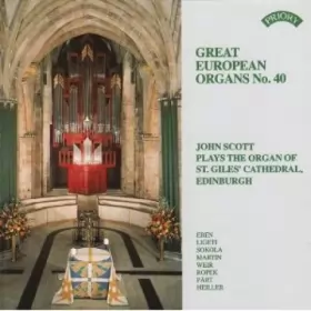 Couverture du produit · John Scott Plays The Organ Of St. Giles Cathedral, Edinburgh