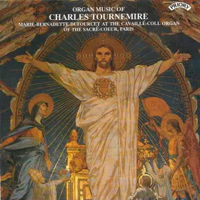 Couverture du produit · Organ Music Of Charles Tournemire