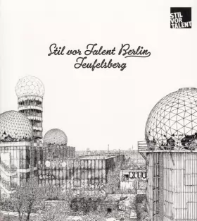 Couverture du produit · Stil Vor Talent Berlin - Teufelsberg