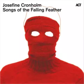Couverture du produit · Songs Of The Falling Feather