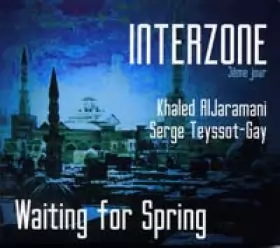 Couverture du produit · Interzone 3ème Jour: Waiting For Spring