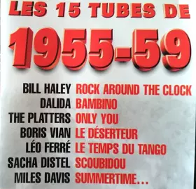 Couverture du produit · Les 15 Tubes De 1955-59