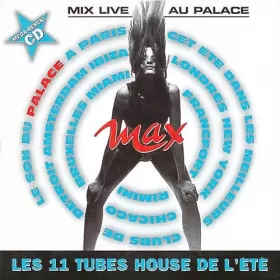 Couverture du produit · Mix Live Au Palace (Les 11 Tubes House De L'Été)