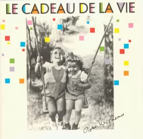 Couverture du produit · Le Cadeau De La Vie - 1989