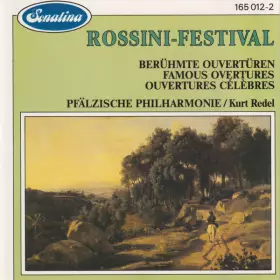 Couverture du produit · Rossini-Festival - Berühmte Ouvertüren  Famous Overtures  Ouvertures Célèbres