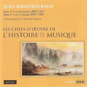 Couverture du produit · Suite N°1 En Sol Majeur BWV 1007 - Suite N°2 En Ré Mineur BWV 1008