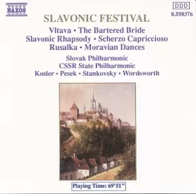 Couverture du produit · Slavonic Festival (Vltava • The Bartered Bride • Slavonic Rhapsody • Scherzo Capriccioso • Rusalka • Moravian Dances)