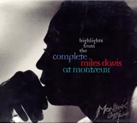 Couverture du produit · Highlights From The Complete Miles Davis At Montreux