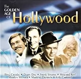 Couverture du produit · The Golden Age Of Hollywood