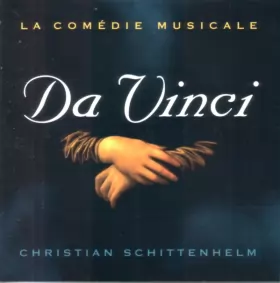 Couverture du produit · Da Vinci - La Comédie Musicale