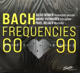 Couverture du produit · Bach Frequencies 60-90
