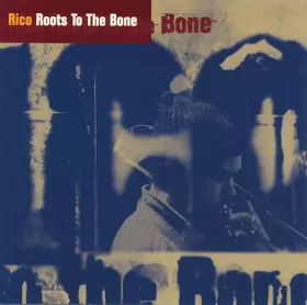 Couverture du produit · Roots To The Bone