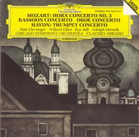 Couverture du produit · Horn Concerto No. 3 • Bassoon Concerto • Oboe Concerto • Trumpet Concerto