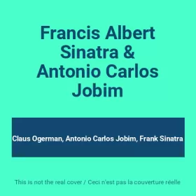 Couverture du produit · Francis Albert Sinatra & Antonio Carlos Jobim