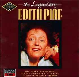 Couverture du produit · The Legendary Edith Piaf