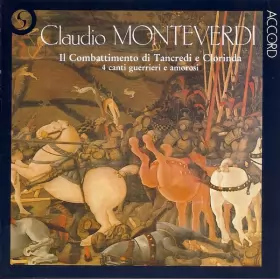 Couverture du produit · Il Combattimento Di Tancredi E Clorinda / 4 Canti Guerrieri E Amorosi