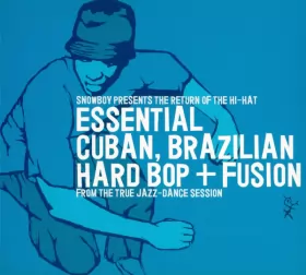 Couverture du produit · The Return Of The Hi-Hat (Essential Cuban, Brazilian Hard Bop + Fusion)