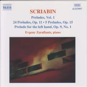 Couverture du produit · Preludes, Vol. 1: 24 Preludes, Op. 11 • 5 Preludes, Op. 15 • Prelude For The Left Hand, Op. 9, No. 1