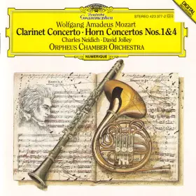 Couverture du produit · Clarinet Concerto • Horn Concertos Nos. 1 & 4