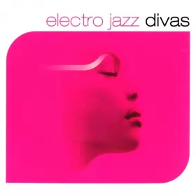 Couverture du produit · Electro Jazz Divas